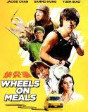 Wheels on Meals (1984)