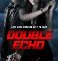 Double Echo (2017)