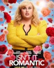 Isn t It Romantic (2019)