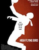 High Flying Bird (2019)