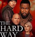 The Hard Way (2019)