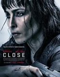 Close (2019)