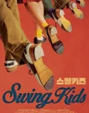 Swing Kids (2018)