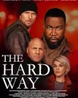 The Hard Way (2019)