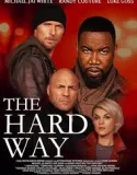 The Hard Way (2019)