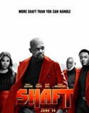 Shaft (2019)