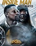 Inside Man Most Wanted (2019)