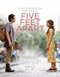 Five Feet Apart (2019)