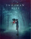 Krasue Inhuman Kiss (2019)