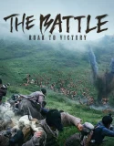 The Battle Roar to Victory (2019)