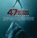 47 Meters Down Uncaged (2019)