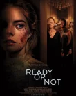 Ready or Not (2019)