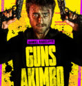 Guns Akimbo (2019)