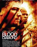 Blood Diamond (2006)