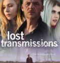 Lost Transmissions (2019)