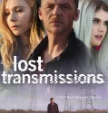Lost Transmissions (2019)