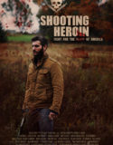 Shooting Heroin (2020)