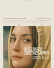 Never Rarely Sometimes Always (2020)