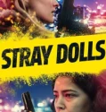 Stray Dolls (2019)