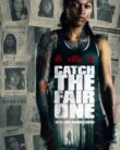 Catch the Fair One (2022)