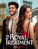 The Royal Treatment (2022)