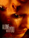 Alone with You (2022)