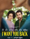 I Want You Back (2022)