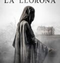 The Legend of La Llorona (2022)