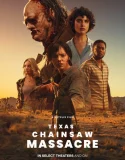 Texas Chainsaw Massacre (2022)