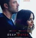 Deep Water (2022)