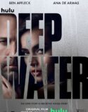 Deep Water (2022)