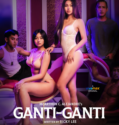 NONTON – GANTI-GANTI (2023) 18+