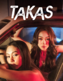 NONTON – TAKAS (2024) 18+