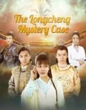 The Loncheng Mystery Case (2024)