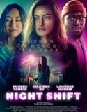 Night Shift (2024)