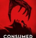 Consumed (2024)
