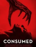 Consumed (2024)