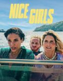 NONTON – Nice Girls (2024)