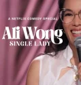 Ali Wong Single Lady (2024)