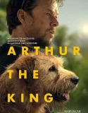 Arthur the King (2024)