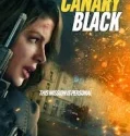 Canary Black (2024)