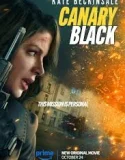 Canary Black (2024)