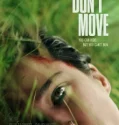Don’t Move (2024)