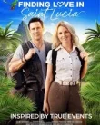 Finding Love in Saint Lucia (2024)
