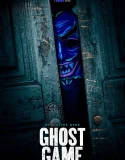 Ghost Game (2024)