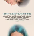 I Don’t Love You Anymore (2024)