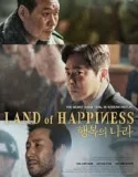 Land of Happiness (2024)