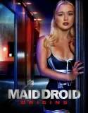 Maid Droid Origins (2024)