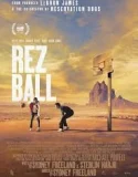 Rez Ball (2024)