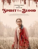 Spirit in the Blood (2024)